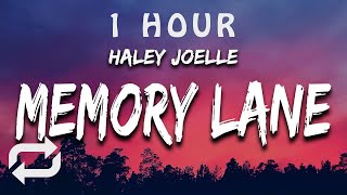 1 HOUR 🕐  Haley Joelle  Memory Lane Lyrics [upl. by Agata]