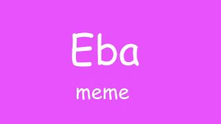 ☆Eba meme collab☆ [upl. by Stormi67]