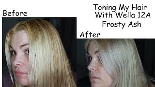 Toning My Hair With Wella 12A Frosty Ash [upl. by Ami]