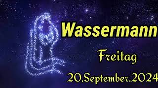 Horoskop Wassermann heute Freitag 20 September 2024 [upl. by Agrippina]