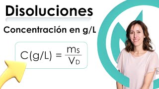 QUÍMICA DISOLUCIONES ⚗️ Concentración gL [upl. by Anirehs]