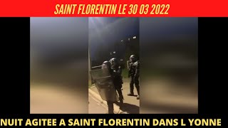 Nuit agitée à Saint Florentin dans lYonne le 30 03 2022 [upl. by Heather]