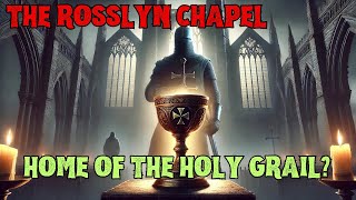 MINDBLOWING Rosslyn Chapel Secrets Revealed About the Holy Grail [upl. by Rastus]