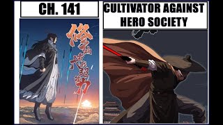 Cultivator Against Hero Society Chapter 141  English Translated [upl. by Arada329]