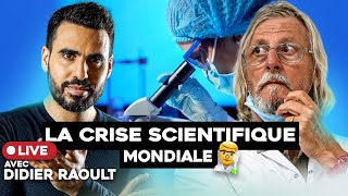 La Crise Scientifique est un phénomène mondial  Professeur Didier Raoult avec Idriss Aberkane [upl. by Lrae978]