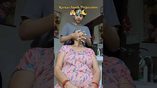 Karwa chauth Preparation 🥻🌜mummy ho gyi preshan😱🤣karwachauth youtubeshorts shorts [upl. by Absalom]