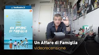 Un Affare di Famiglia di Hirokazu Koreeda  RECENSIONE [upl. by Oliric542]