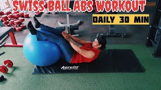 Swiss Ball Abs workoutAbs ExercisesAbs30 Min Abs Workout [upl. by Eissej976]