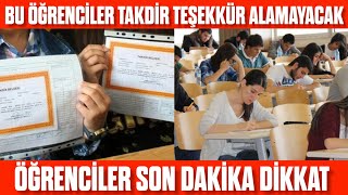 Bu Öğrenciler Takdir  Teşekkür Belgesi Alamayacak Öğrenciler dikkat Kim takdir teşekkür alabilir [upl. by Hewe]