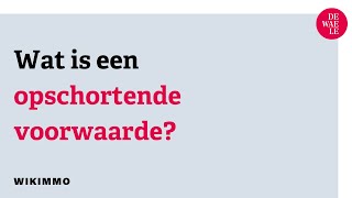 Wat is een verkoop onder opschortende voorwaarde  Wikimmo [upl. by Ivens]