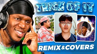 Reacting To Covers amp Remixes Of ‘Thick Of It’ [upl. by Milo]