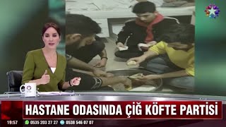 HASTANEDE ÇİĞ KÖFTE PARTİSİ YAPTILAR  Röportaj Adam [upl. by Buford]