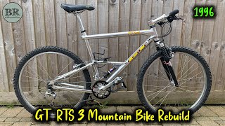 1996 GT RTS 3 Retro Full Suspension Mountain Bike Rebuild [upl. by Surtemed952]