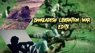 Bangladesh Liberation War EditX 🇧🇩1971 [upl. by Cinderella492]