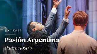 Leonardo García Alarcón  Padre Nostro Pasión Argentina — SBT ENG ESP FR IT [upl. by Orsola]