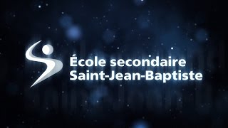 Vidéo promotionnelle de lÉcole secondaire SaintJeanBaptiste [upl. by Leandre]