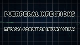 Puerperal infections Medical Condition [upl. by Tiphane]