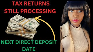 IRS Tax refunds still processing2024 TAX REFUND UPDATE [upl. by Nolahp]