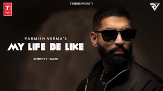 My Life Be Like Song  Parmish Verma  Simar Kaur  New Song  Parmish Verma New Song 2024 [upl. by Nosac541]