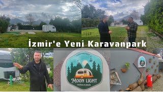 İZMİR YENİ BİR KARAVAN PARK ALANINA DAHA KAVUŞUYOR [upl. by Alleon]