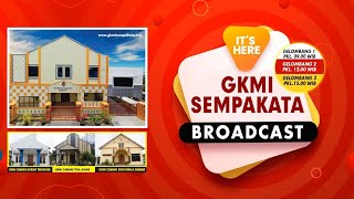 GKMI SEMPAKATA BROADCAST2 RAJARAJA 241320BAPAK JONNIAMANGEL3 [upl. by Ayaros]