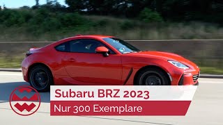 Subaru BRZ 2023 Nur 300 Stück  World in Motion  Welt der Wunder [upl. by Aiepoissac]