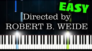 Directed By Robert B Weide  EASY Piano Tutorial [upl. by Gilligan]