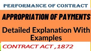 Sec 59 to 61 of Contract Act 1872 I Appropriation of Payments I Discharge of Debts [upl. by Eiralam]