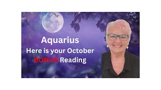 Aquarius BONUS Reading October [upl. by Yenal]