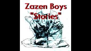 Zazen Boys  quotStoriesquot Full Album [upl. by Karie621]