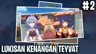 Event Lukisan Kenangan Teyvat Part 2  Genshin Impact [upl. by Trilly110]