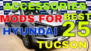 Best 25 MODS Accessories For Hyundai Tucson Interior Exterior Protective Gears Seats Mats Must Check [upl. by Bennie99]