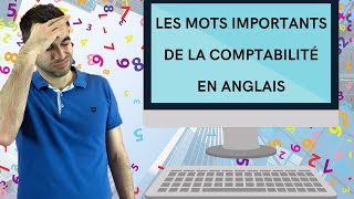 Vocabulaire Comptabilité en Anglais  7 Mots et Expressions à Connaître Absolument [upl. by Elpmid]