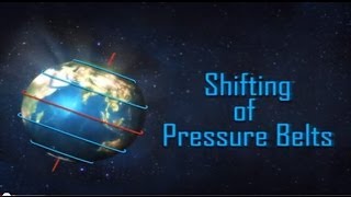 Shifting of Pressure Belts  Geography Video  Iken Edu [upl. by Lichtenfeld]