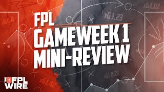 FPL Gameweek 1 MiniReview  The FPL Wire  Fantasy Premier League Tips 202324 [upl. by Maxentia76]