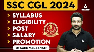 SSC CGL 2024  SSC CGL Syllabus Post Salary Eligibility Promotion  Full Details [upl. by Rebel]