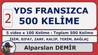 YDS FRANSIZCA 500 KELİME  2 VİDEO Sınavda Karşınıza Çıkacak Kelimeler [upl. by Dlanigger]