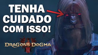 Essa ESCOLHA em DRAGONS DOGMA 2 pode ARRUINAR sua GAMEPLAY cuidado  Entenda a PRAGA DOS DRAGÕES [upl. by Enialem]