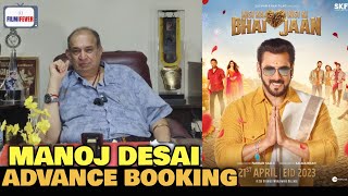 Kisi Ka Bhai Kisi Ki Jaan ADVANCE BOOKING At Gaiety Galaxy  Manoj Desai REACTION  Salman Khan [upl. by Eelac]