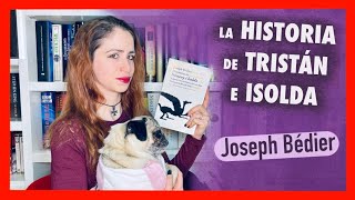 📚 RESEÑAANÁLISIS 📖 La Historia de Tristán e Isolda  Joseph Bédier  PENNYLINE [upl. by Silsby]