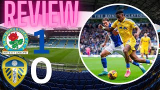 Poor performance loss to a pen Blackburn vs Leeds review [upl. by Imoan]