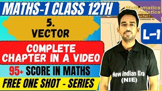 One shot Series 5Vectors Class 12th Maths1 by newindianera nie maths cet [upl. by Laszlo]