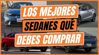 Los mejores SEDANES que DEBES COMPRAR [upl. by Sanders]