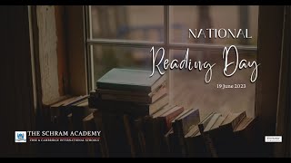 National Reading Day I The Schram Academy I Cambridge CAIE [upl. by Pelligrini]