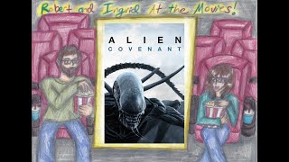 Alien Covenant At the Movies w Robert amp Ingrid [upl. by Imuyam]