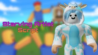 Starving Artist Script  Hydrogen Executor [upl. by Aundrea10]