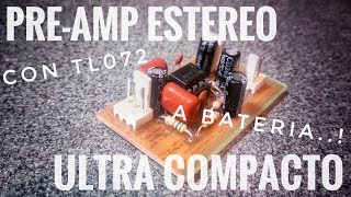 Preamplificador Estereo Ultra Compacto A Bateria  Parte 2  PCB  Prueba de Sonido [upl. by Polard57]