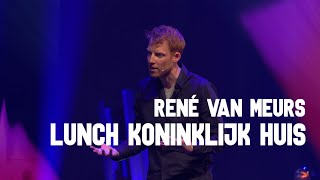 René van Meurs  Lunch bij het Koninklijk Huis [upl. by Sorips774]