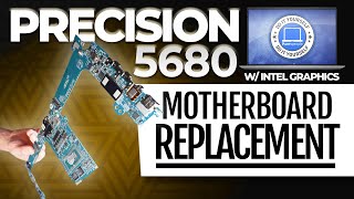 How To Replace Your Motherboard  Dell Precision 5680 W Intel Graphics [upl. by Areip397]