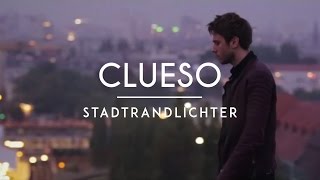 Clueso  Stadtrandlichter Official Video [upl. by Eveivaneg]